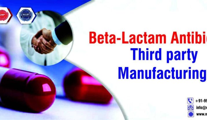 Beta-Lactam Antibiotics Third party manufacturing | beta-lactam antibiotics list