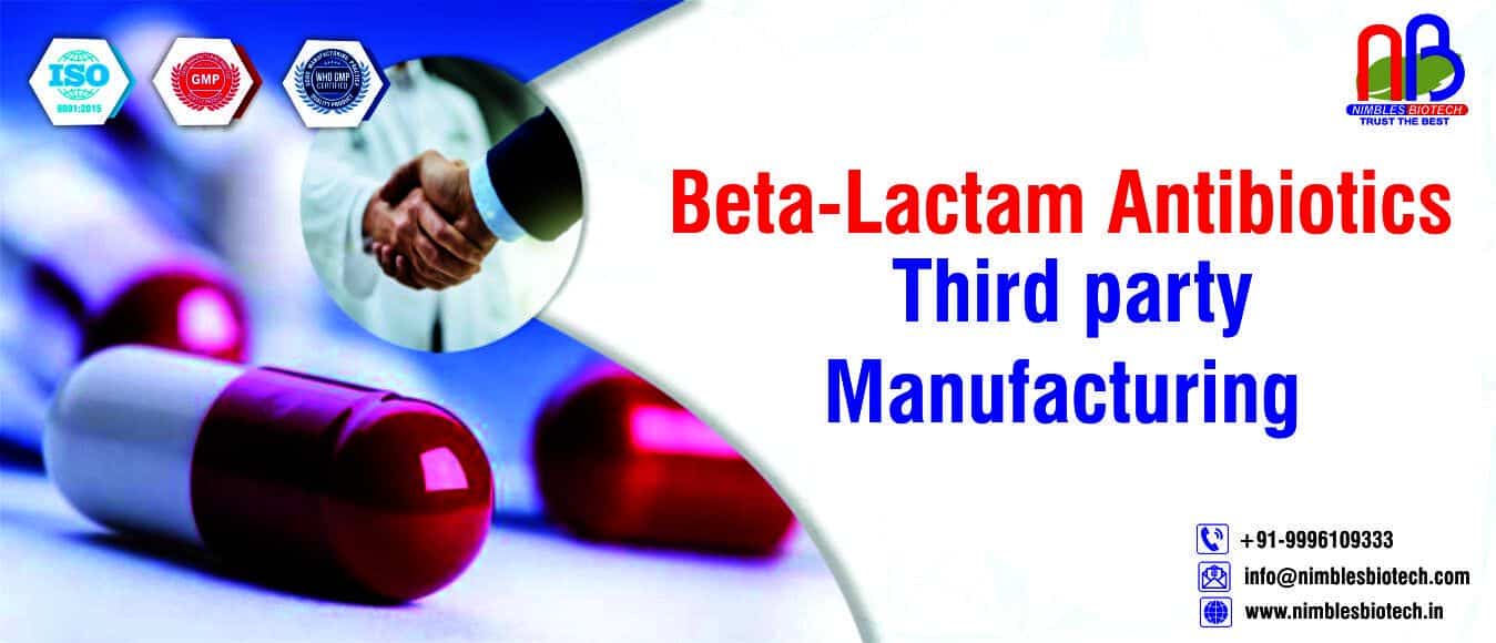 Beta-Lactam Antibiotics Third party manufacturing | beta-lactam antibiotics list